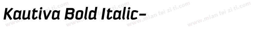 Kautiva Bold Italic字体转换